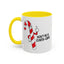 Adult Mug - Don't Be A Cunty-Cane