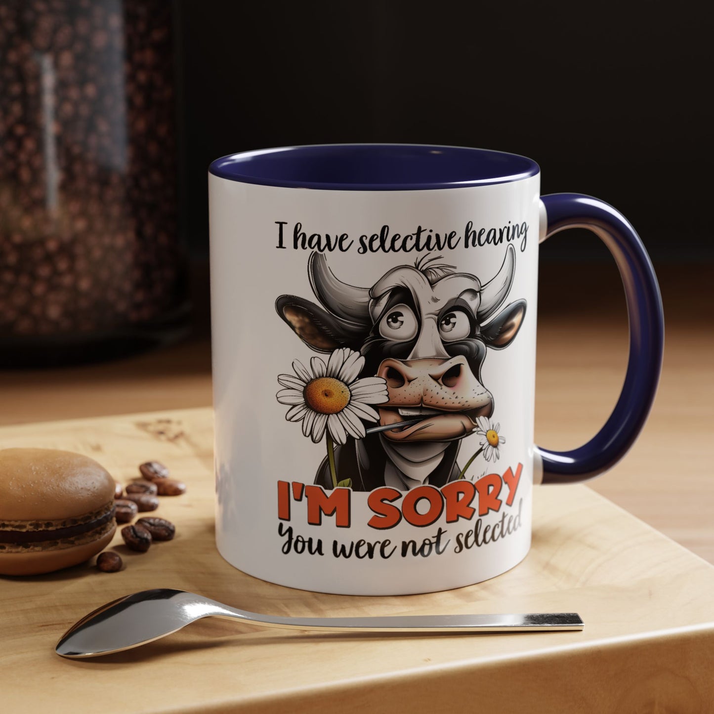 Humor Mug - I Have Selective Hearing