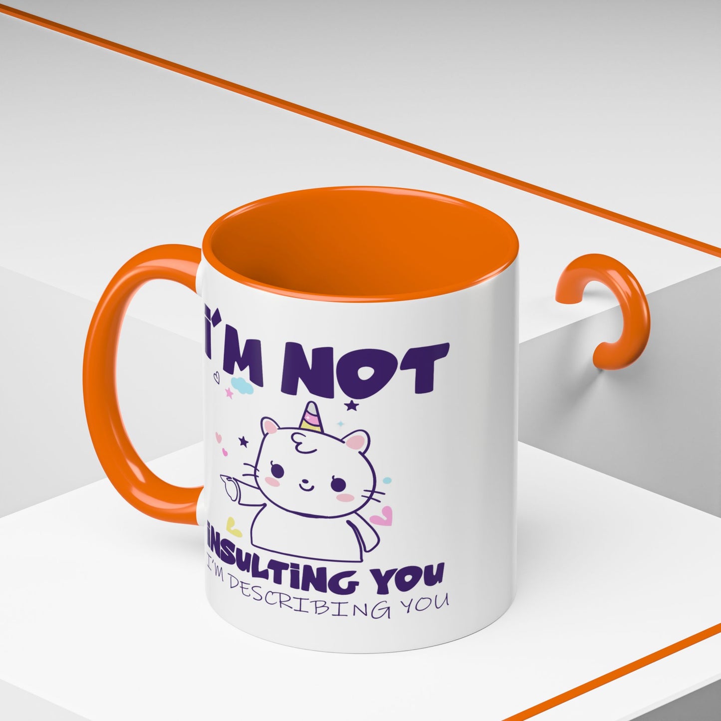 Humor Mug - I'm Not Insulting You