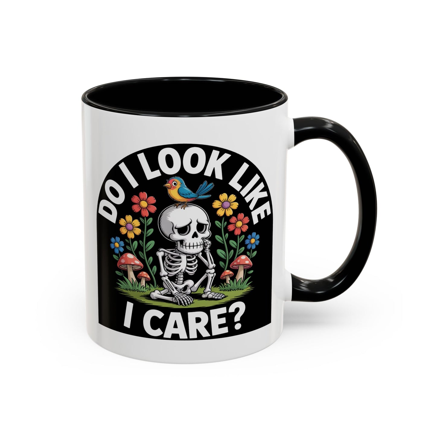 Humor Mug - Do I look Like I Care
