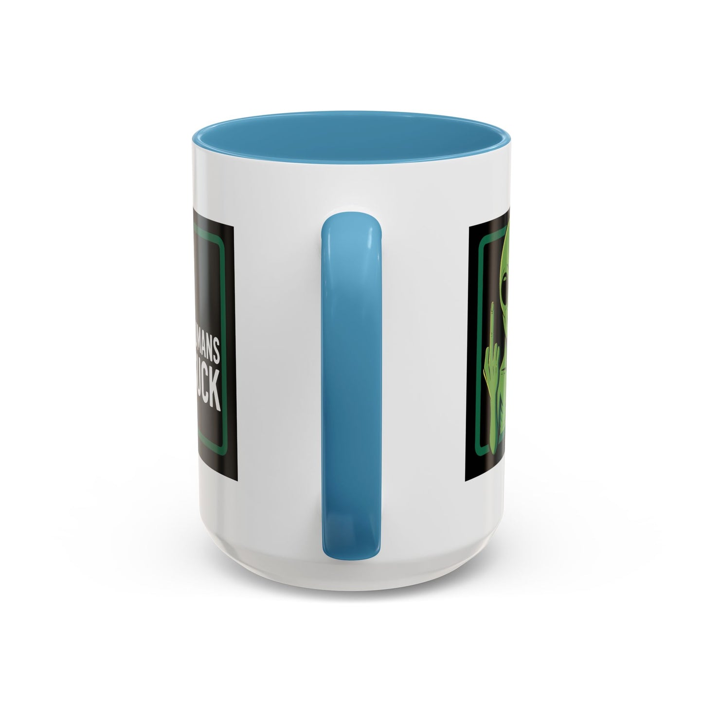 Alien Mug - Humans Suck