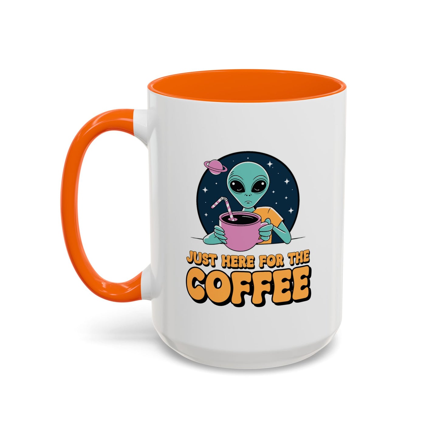 Alien Mug - Just Here For