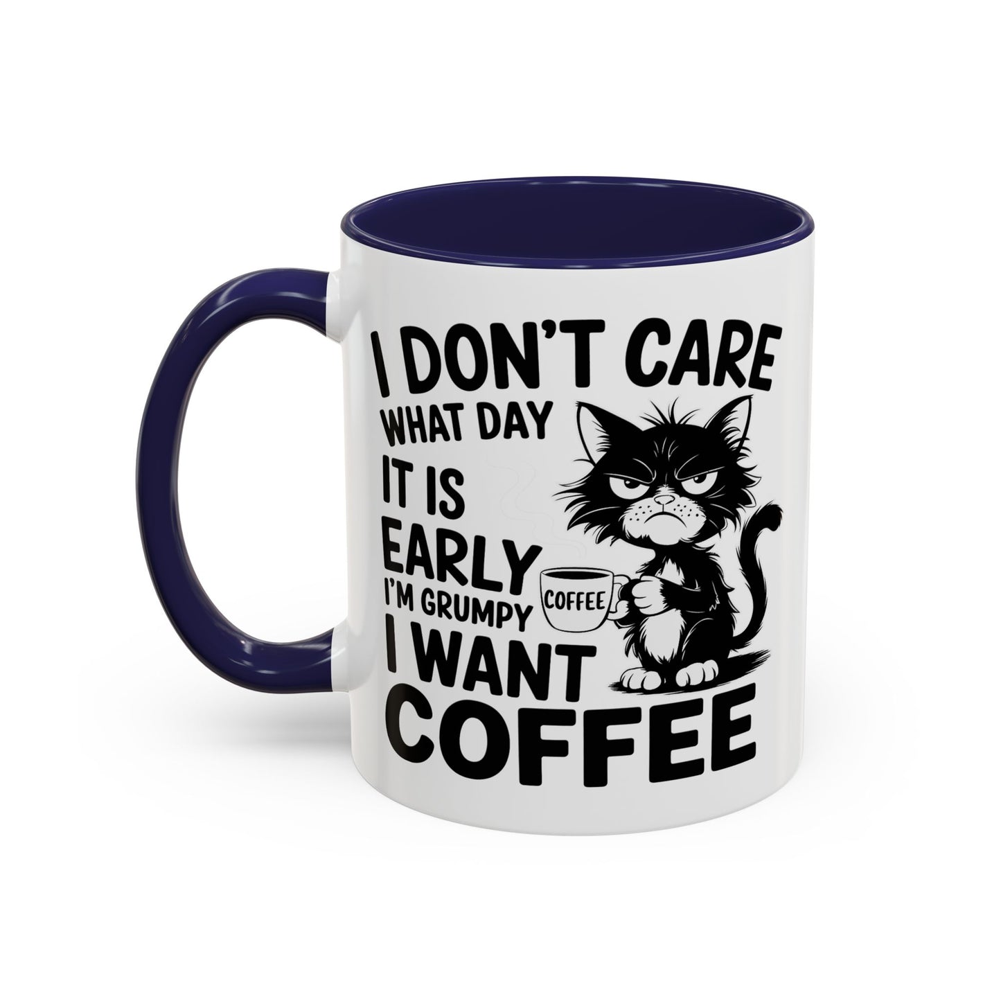 Animal Mug - I Don't Care What Day It Is