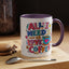 Wellness Mug - All I Need
