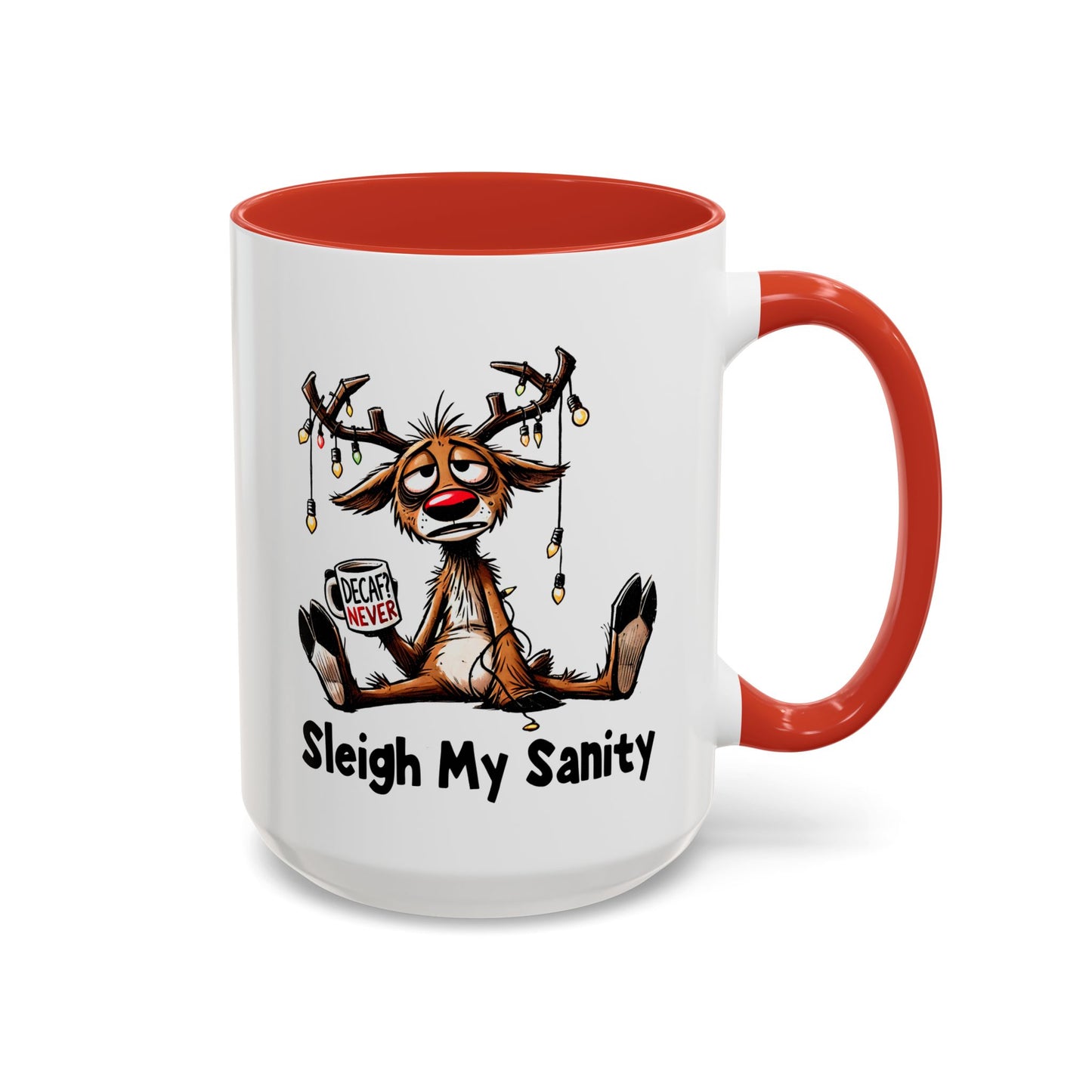 Office Mug - Sleigh My Sanity