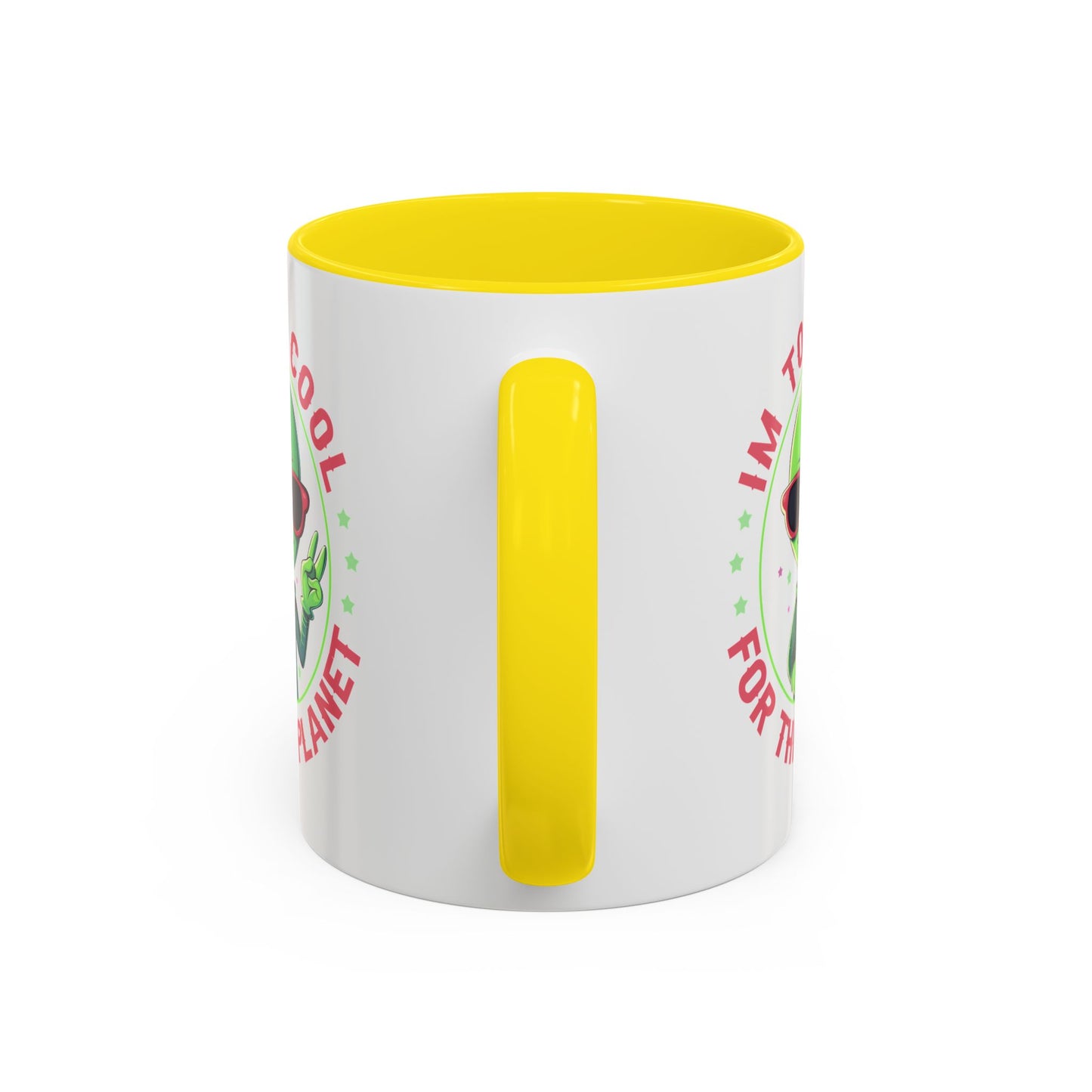 Alien Mug - I'm too Cool
