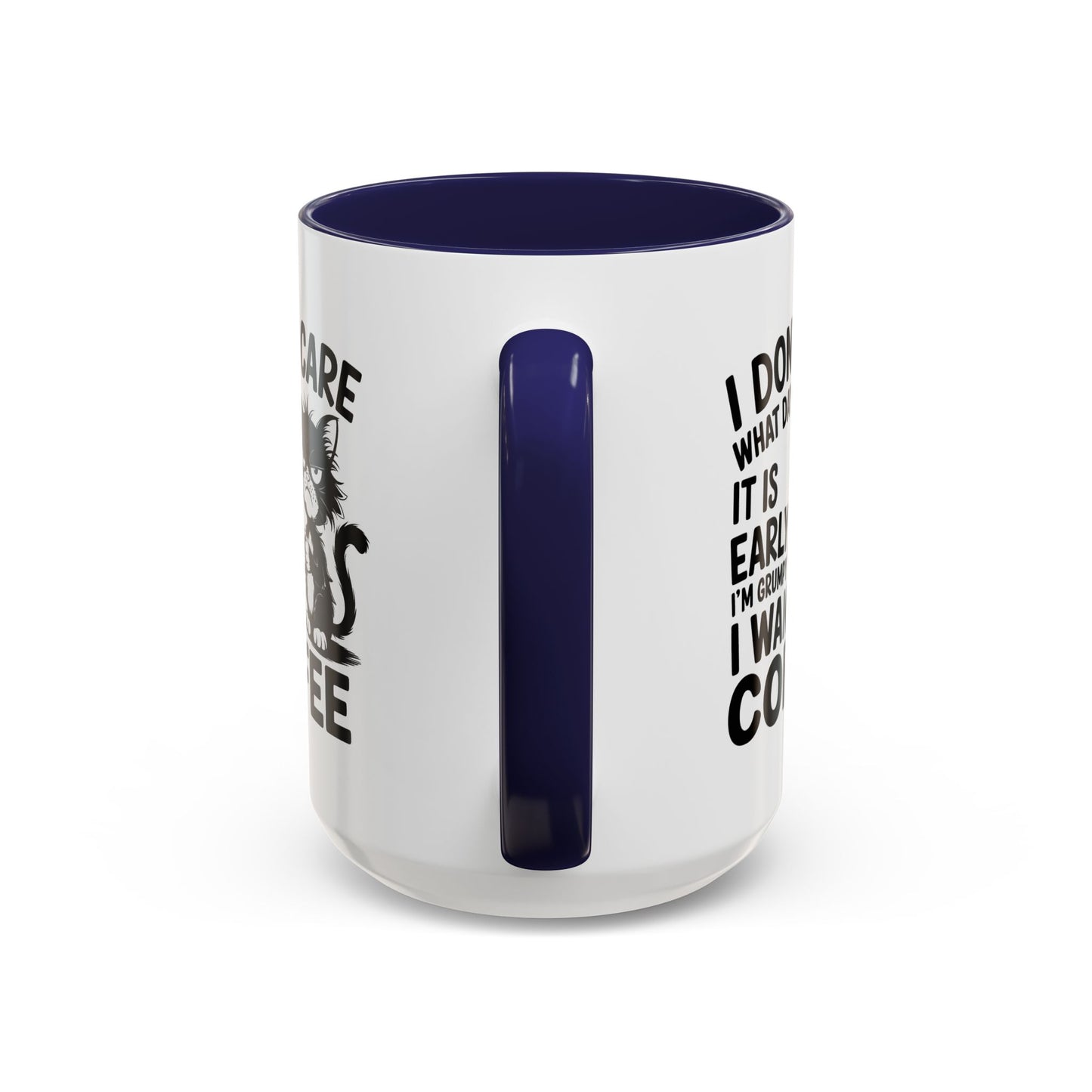 Animal Mug - I Don't Care What Day It Is