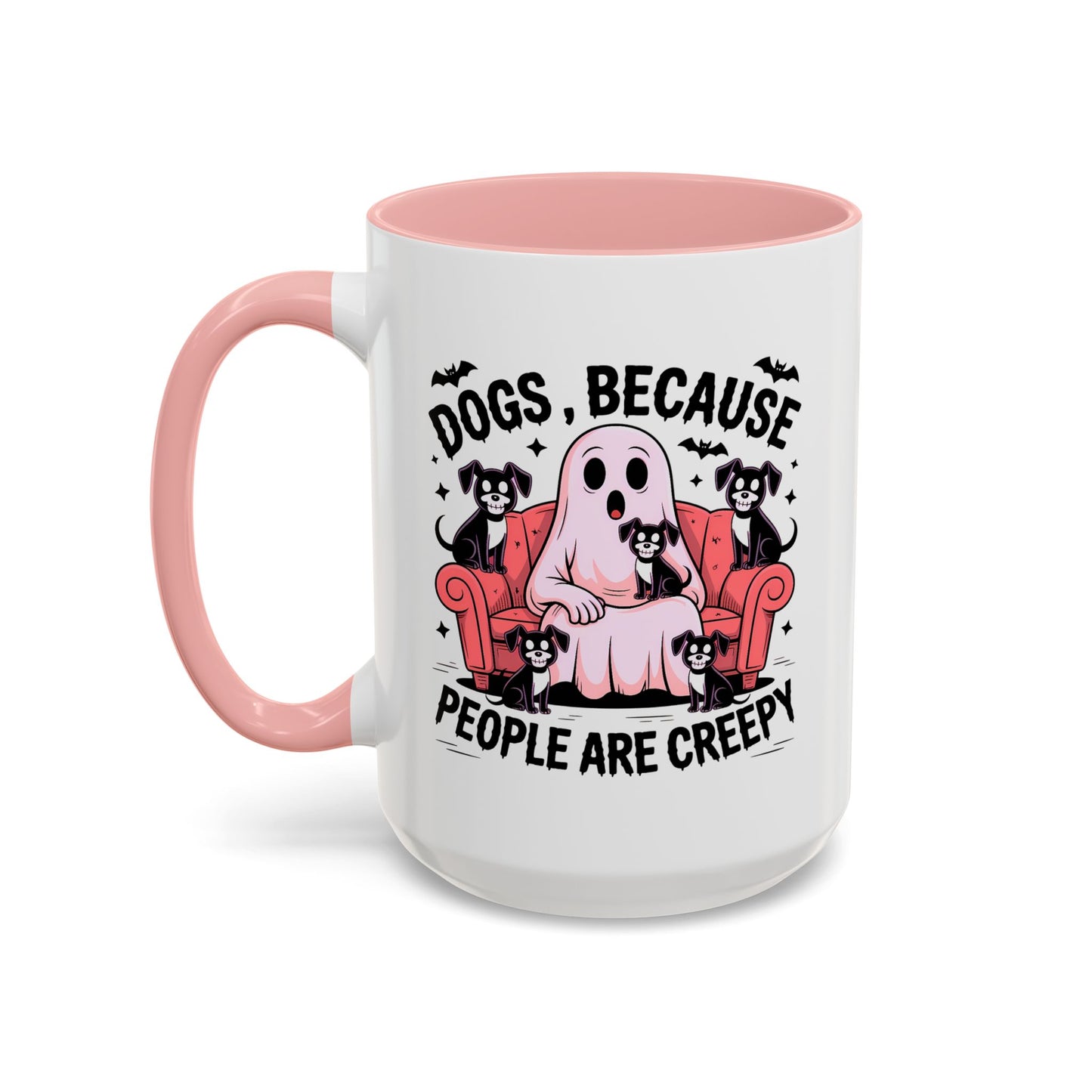 Animal Mug - Dogs Because People Are Creepy