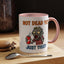 Office Mug - Not Dead Yet