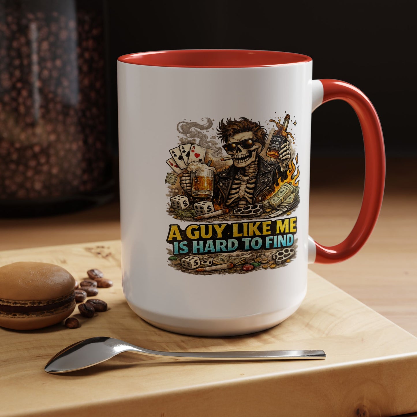 Humor Mug - A Guy Like Me