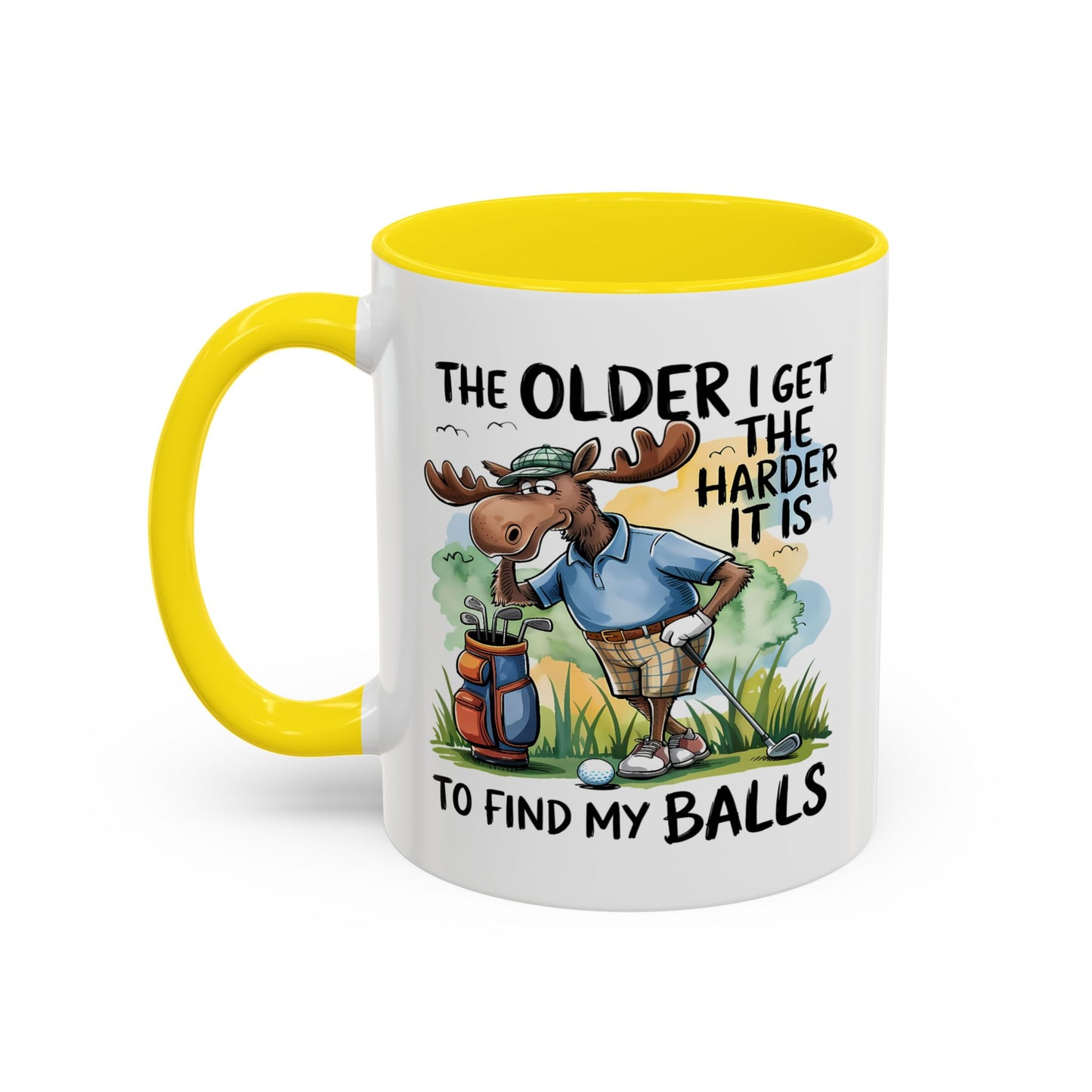 Humor Mug - The Older I Get