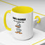 Humor Mug - Come Closer So I Can Slap You