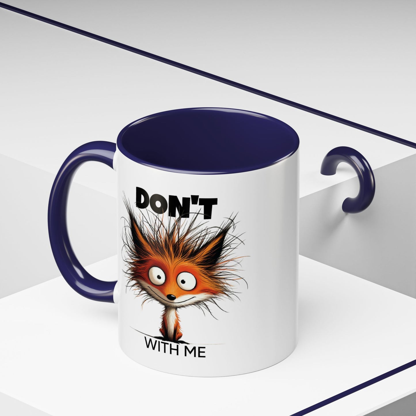 Humor Mug - Don't Fox With Me