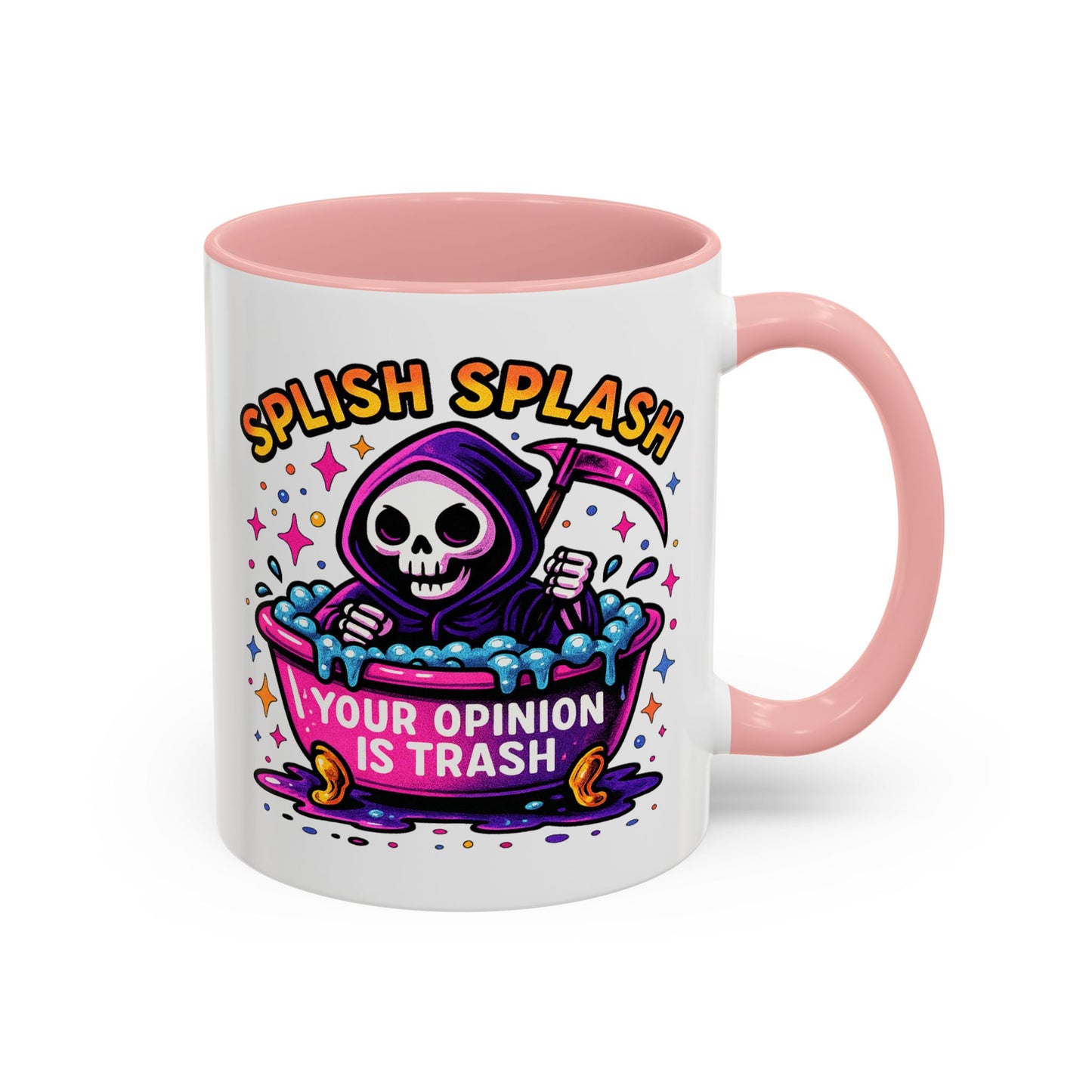 Humor Mug - Splish Splash Your Opinion is Trash