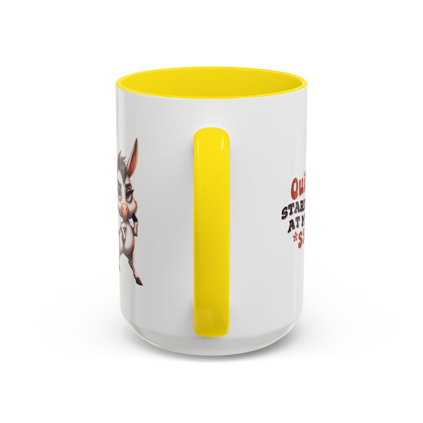 Adult Mug - Quit Staring at My Ass