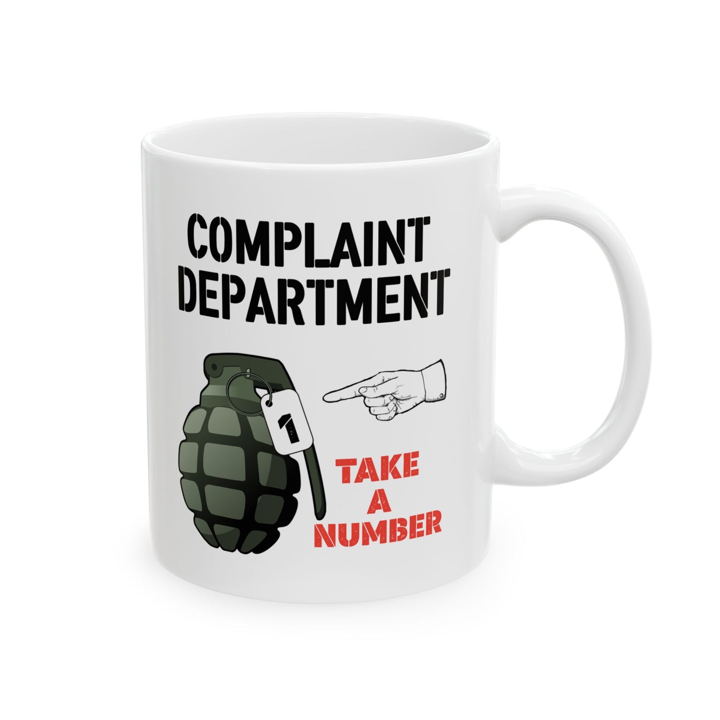 Humor Mug - Complaint Department Take A Number