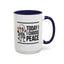 Humor Mug - Today I Choose Peace