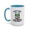 Humor Mug - Insane is Such a Mean Word