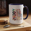 Father's Day Mug - Daddy is My Everthing