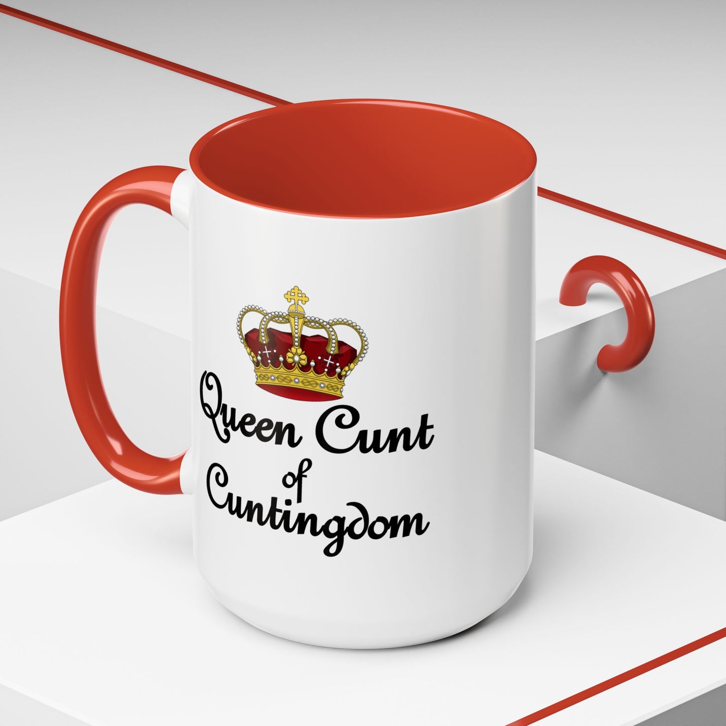 Adult Mug - Queen Cunt Of Cuntingdom