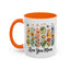 Mother's Day Mug - Love You Mom Beehive