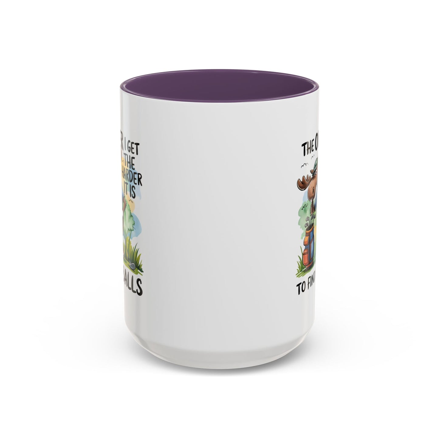Humor Mug - The Older I Get