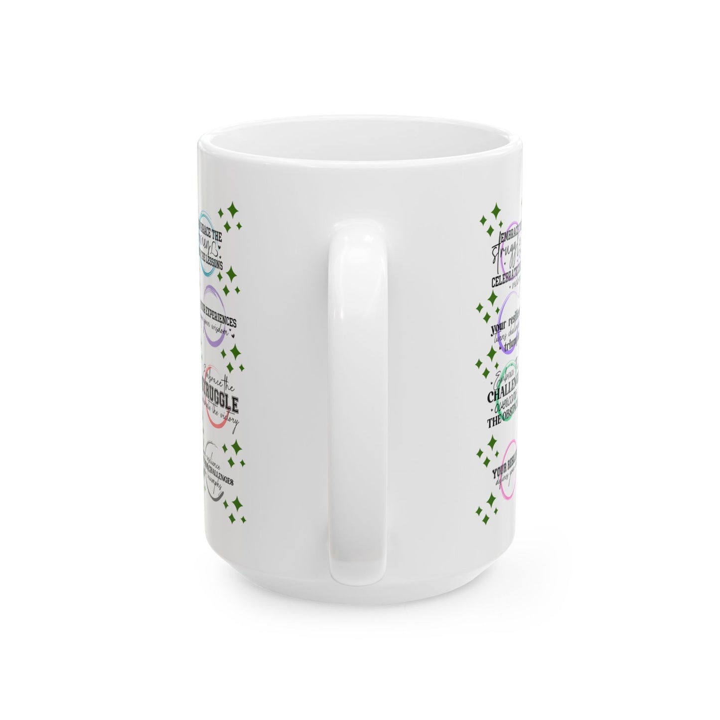 Motivation Mug - Embrace The Struggle