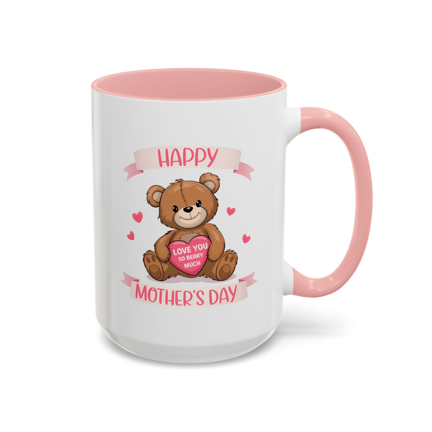 Mother's Day Mug - Happy Mother's Day Bear