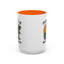 Humor Mug - It Is What It Is