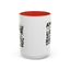 Animal Mug - Admit It Life Would Be Boring