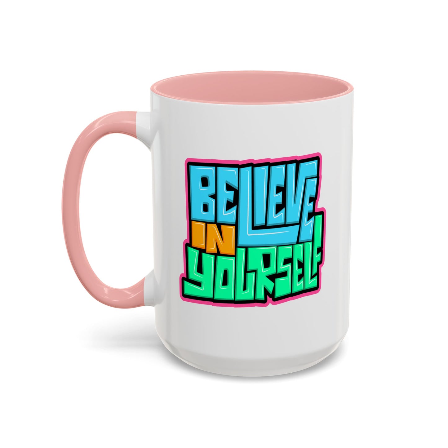 Motivation Mug - Believe In Yourself Graffiti