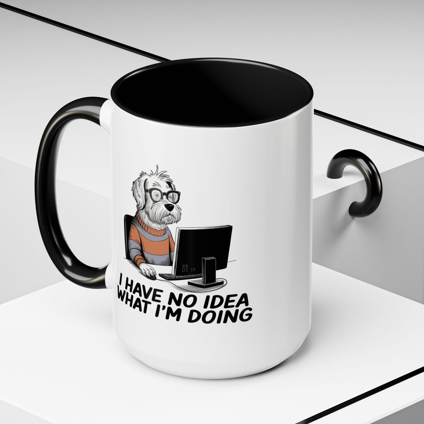 Office Mug - I Have No Idea