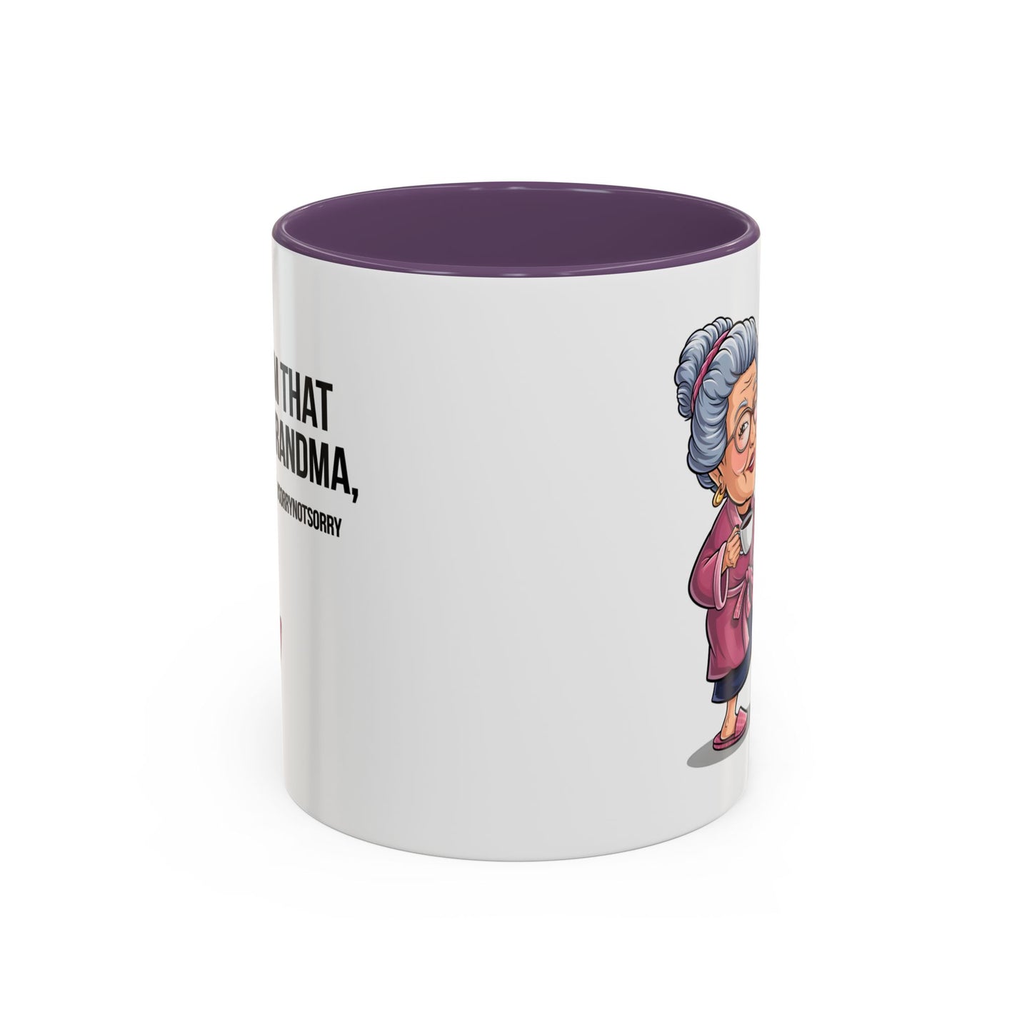 Humor Mug - I'm That Grandma