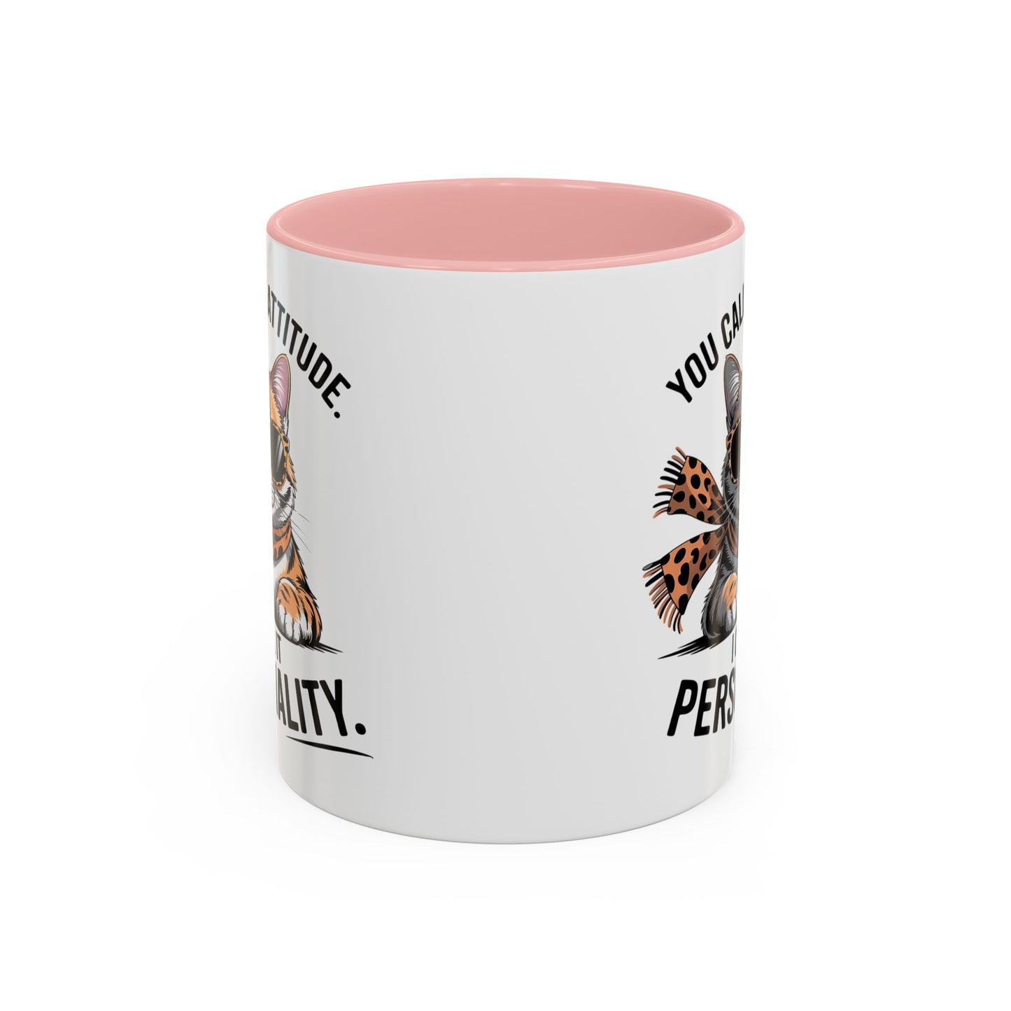 Animal Mug - You Call It Attitude