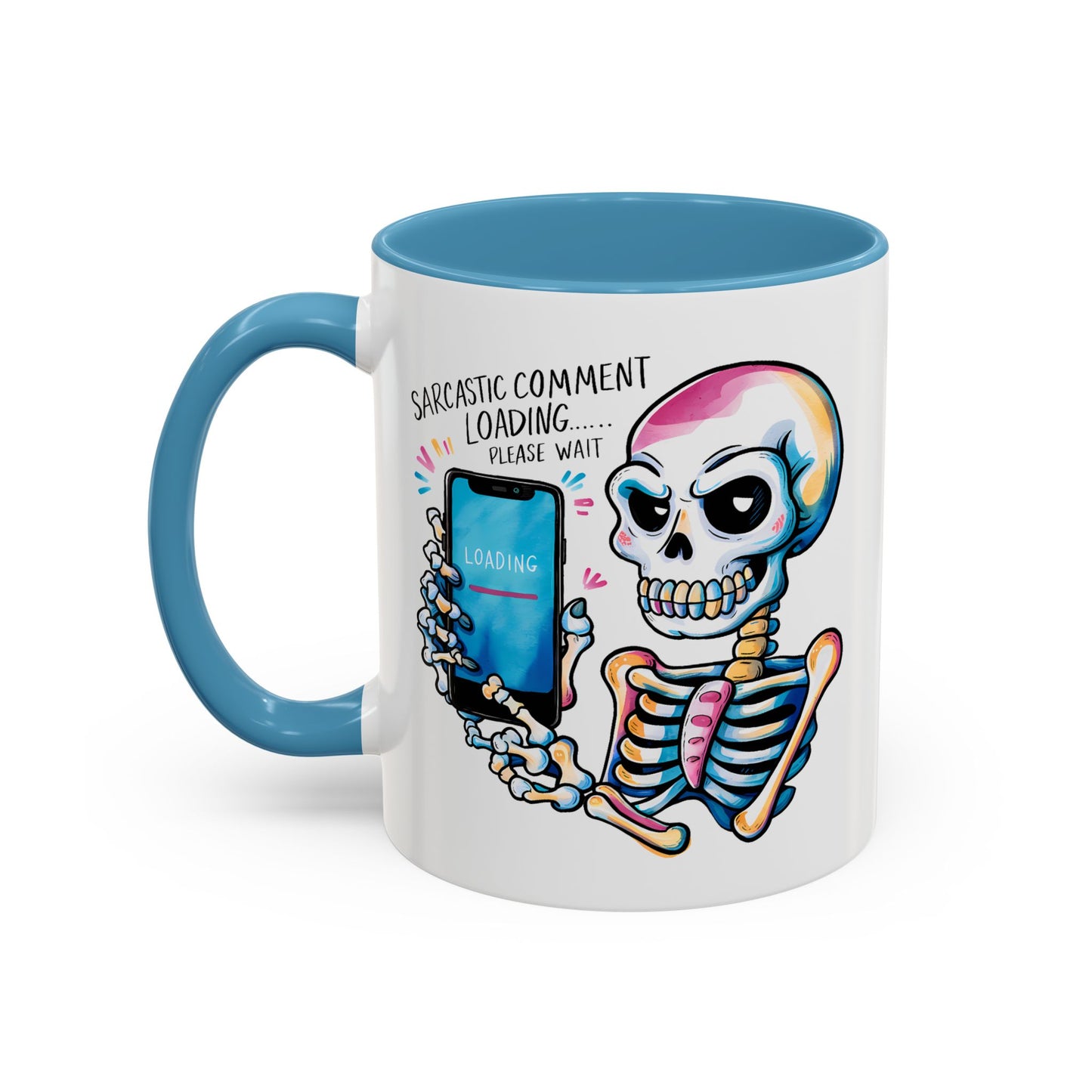 Humor Mug - Sarcastic Comment Loading