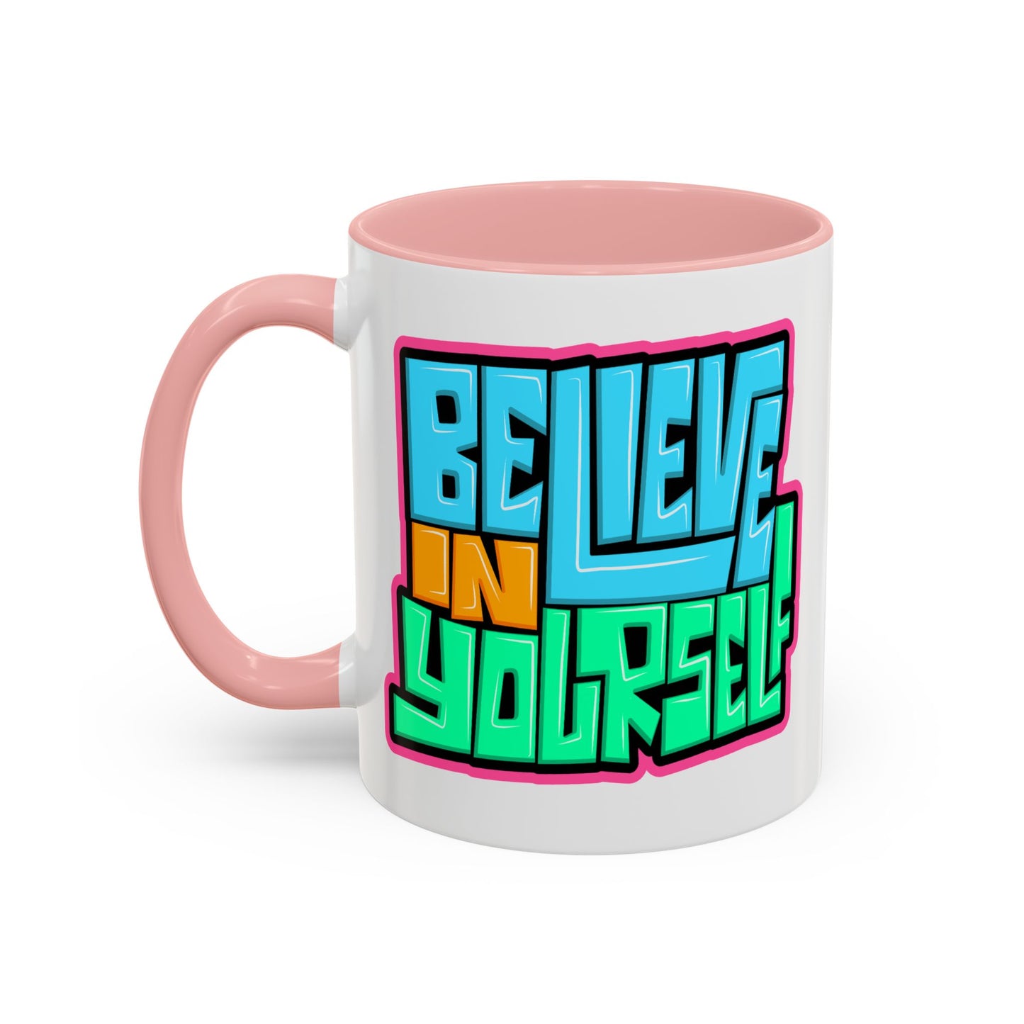 Motivation Mug - Believe In Yourself Graffiti