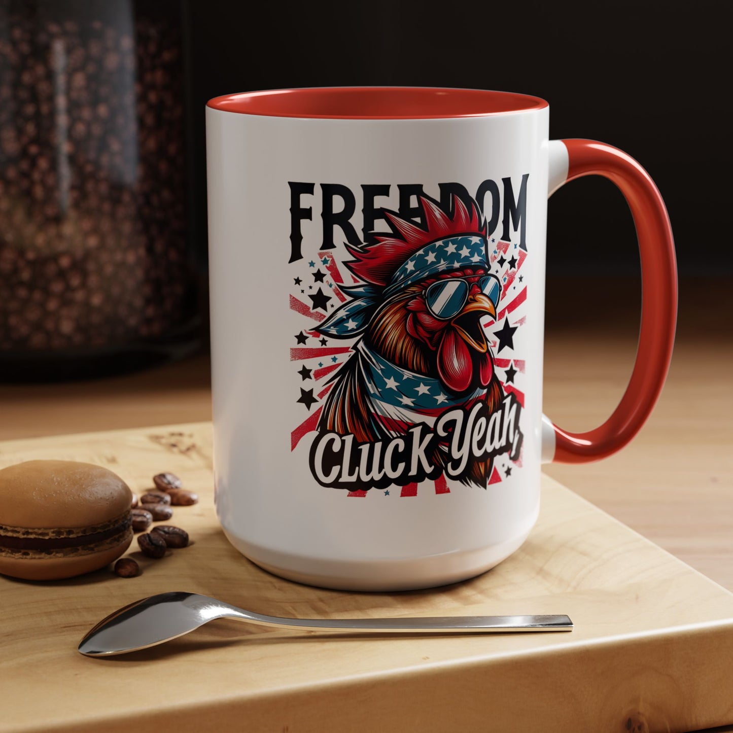 4th of July Mug - Freedom Cluck Yeah!