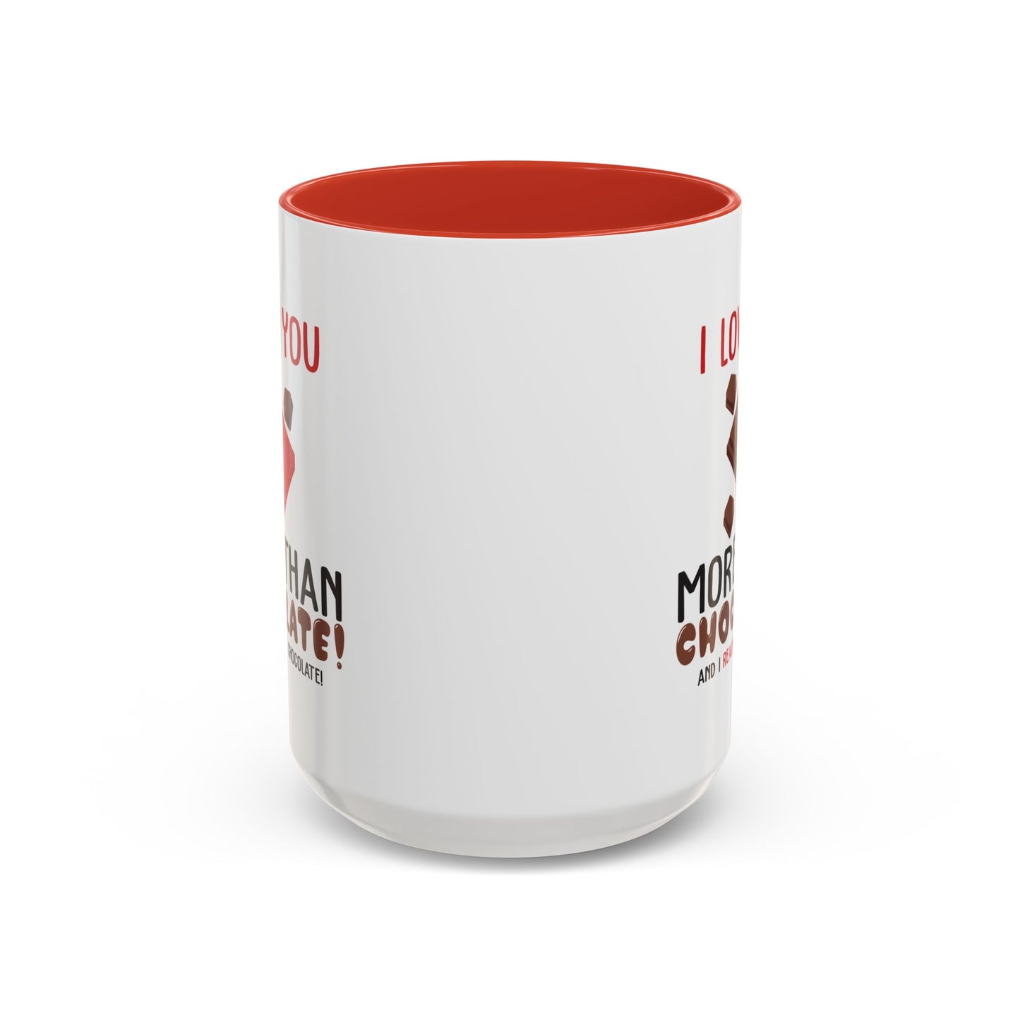 Anniversary Mug - I Love You More Than Chocolate