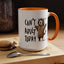 Humor Mug - Can't Adult Today