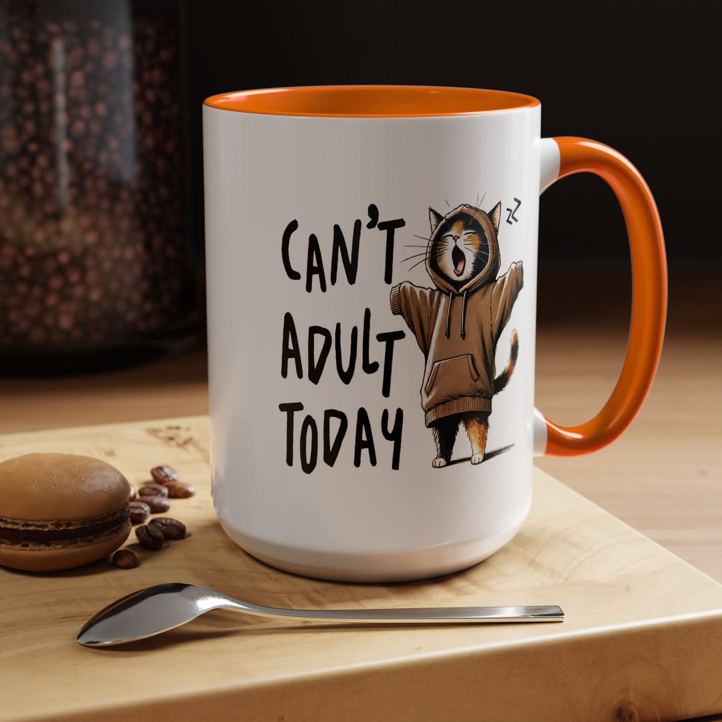 Humor Mug - Can't Adult Today