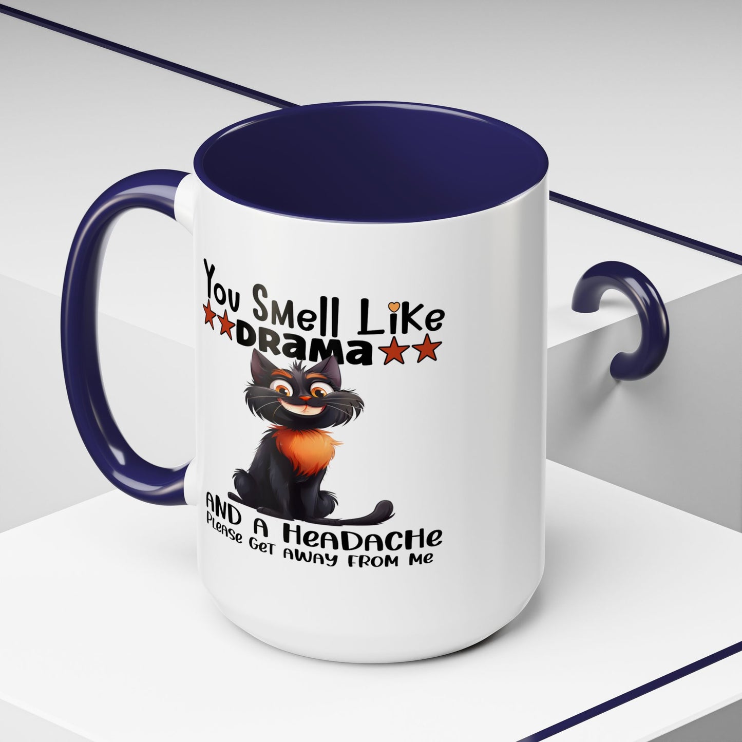 Humor Mug - You Smell Like Drama