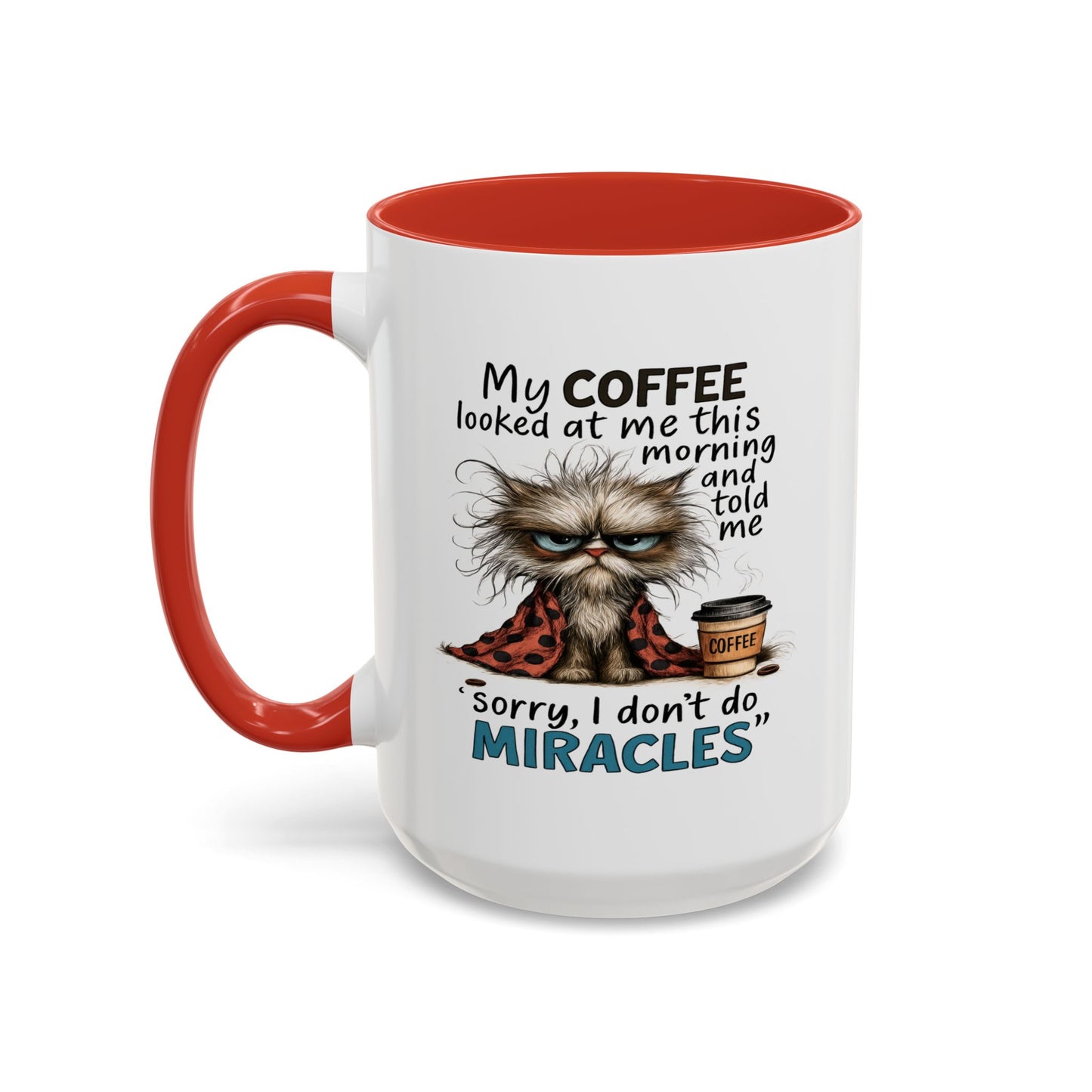 Animal Mug - My Coffee Looked At Me
