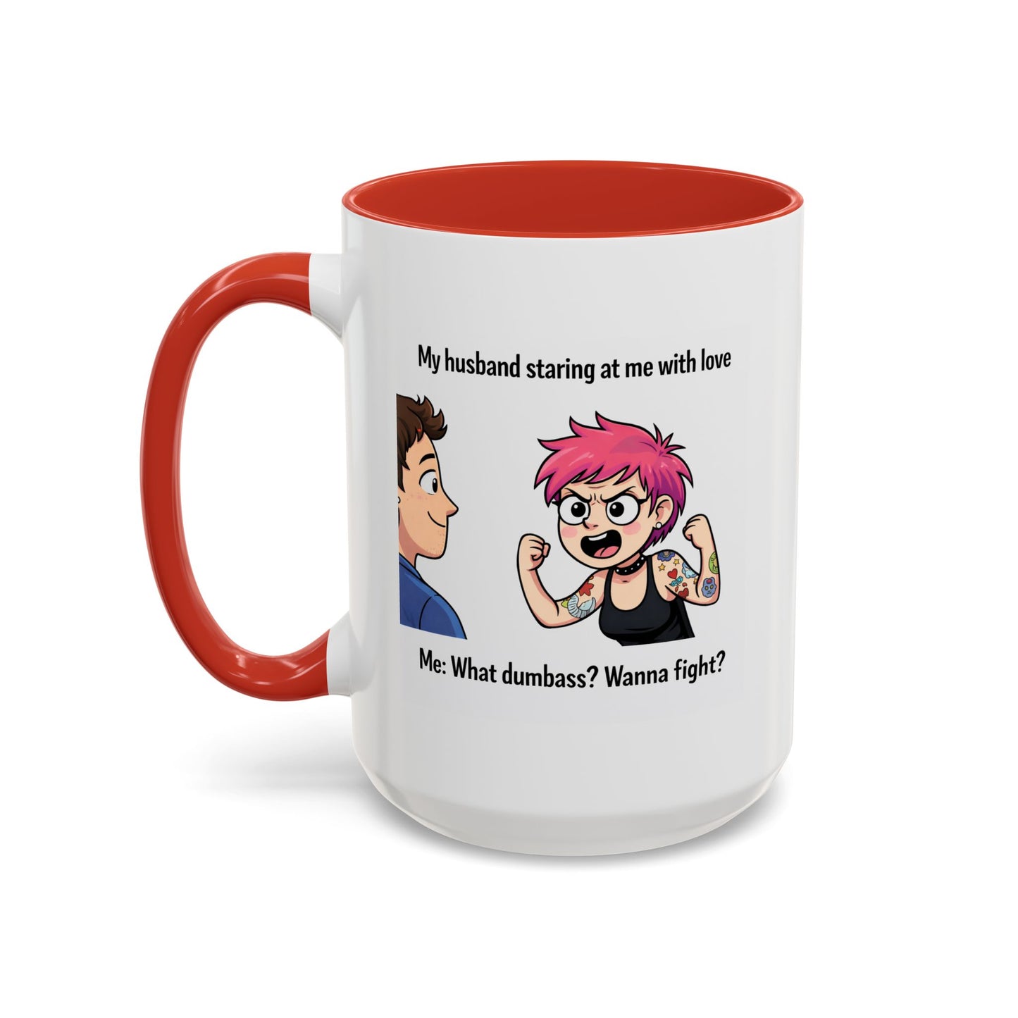 Humor Mug - My Husband