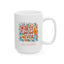 Mother's Day Mug - Best Mom Ever
