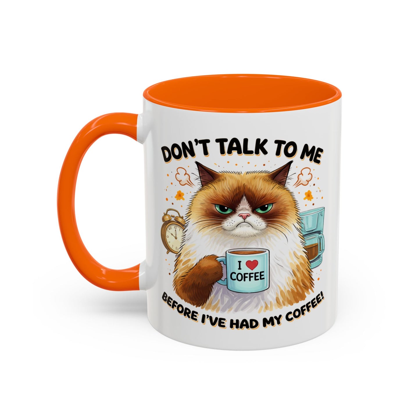 Humor Mug - Don't talk to Me