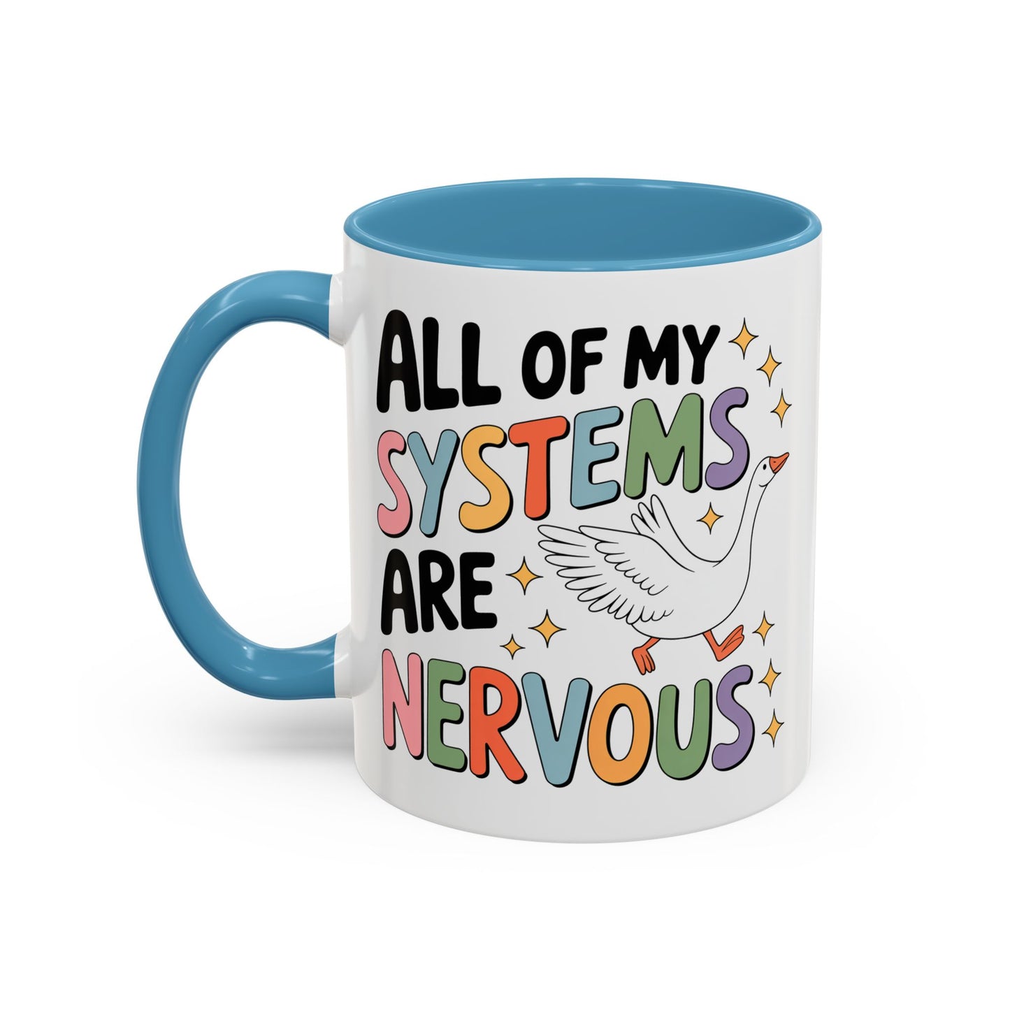 Wellness Mug - All Of My Systems