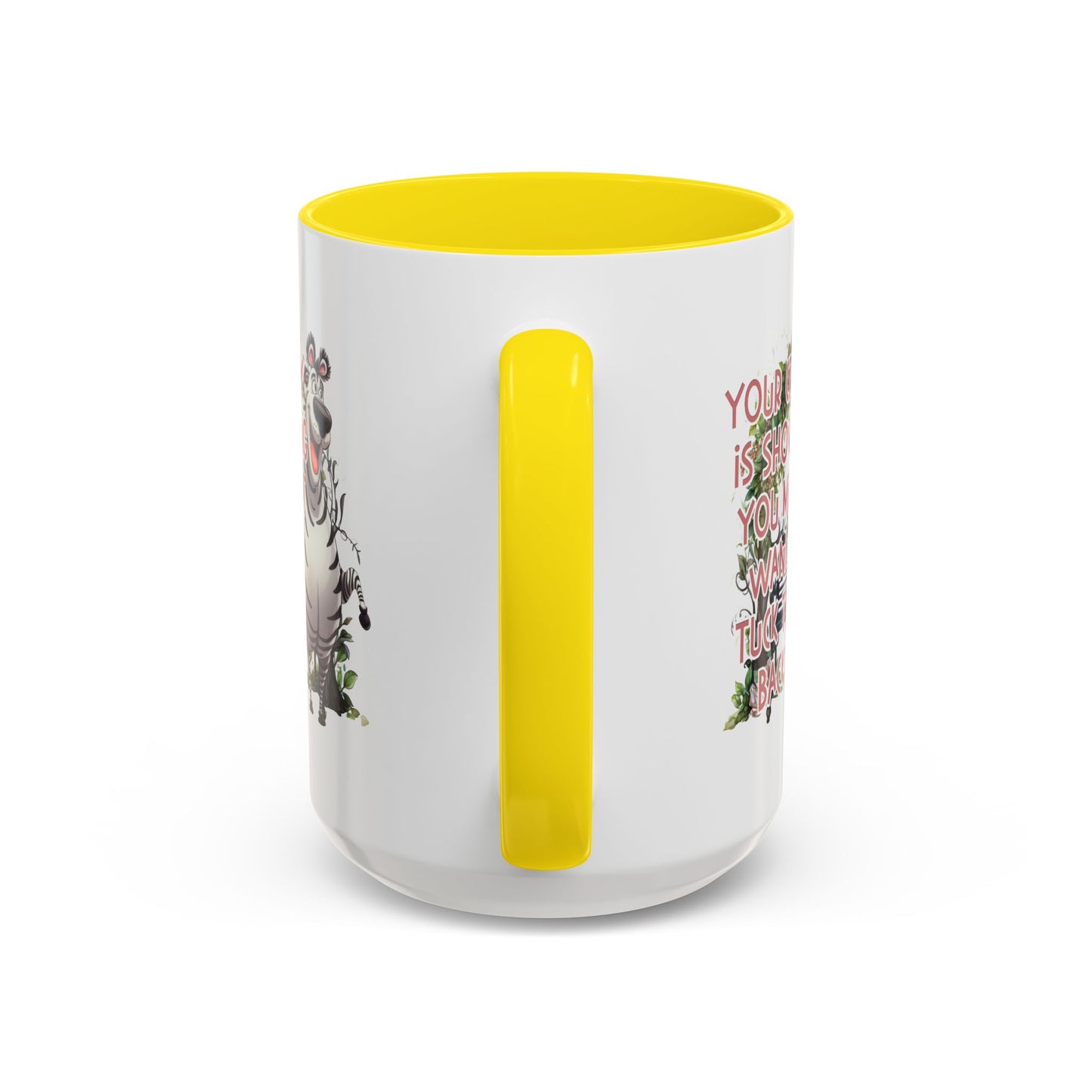 Humor Mug - Your Crazy is Showing