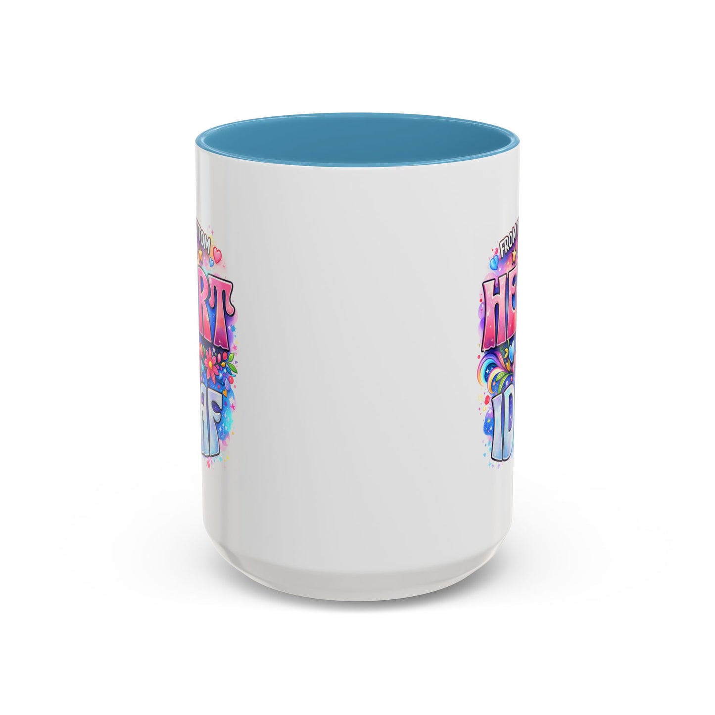 Adult Mug - From The Bottom of My Heart