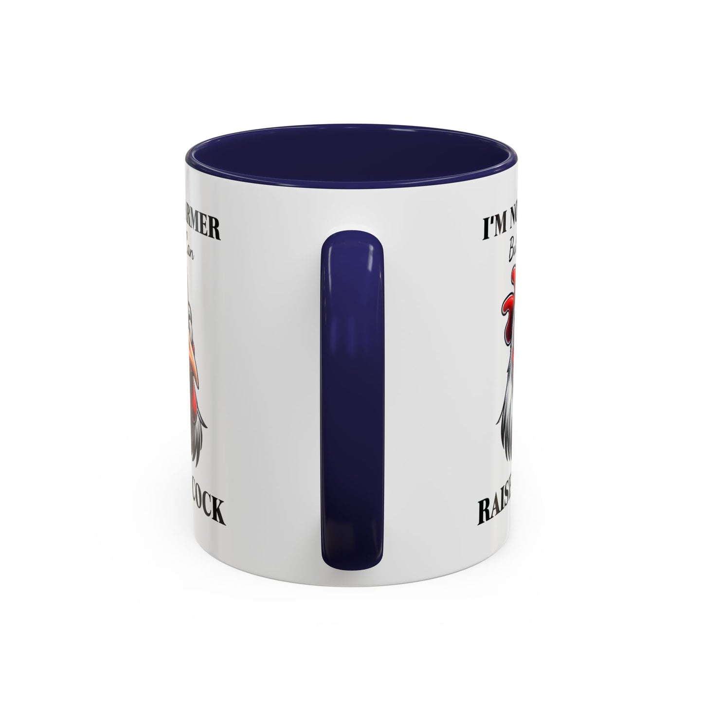 Humor Mug - I'm No Farmer