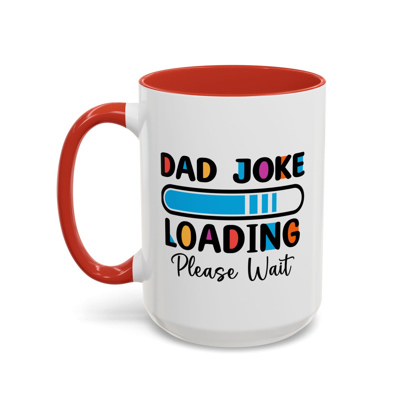 Father's Day Mug - Dad Joke Loading